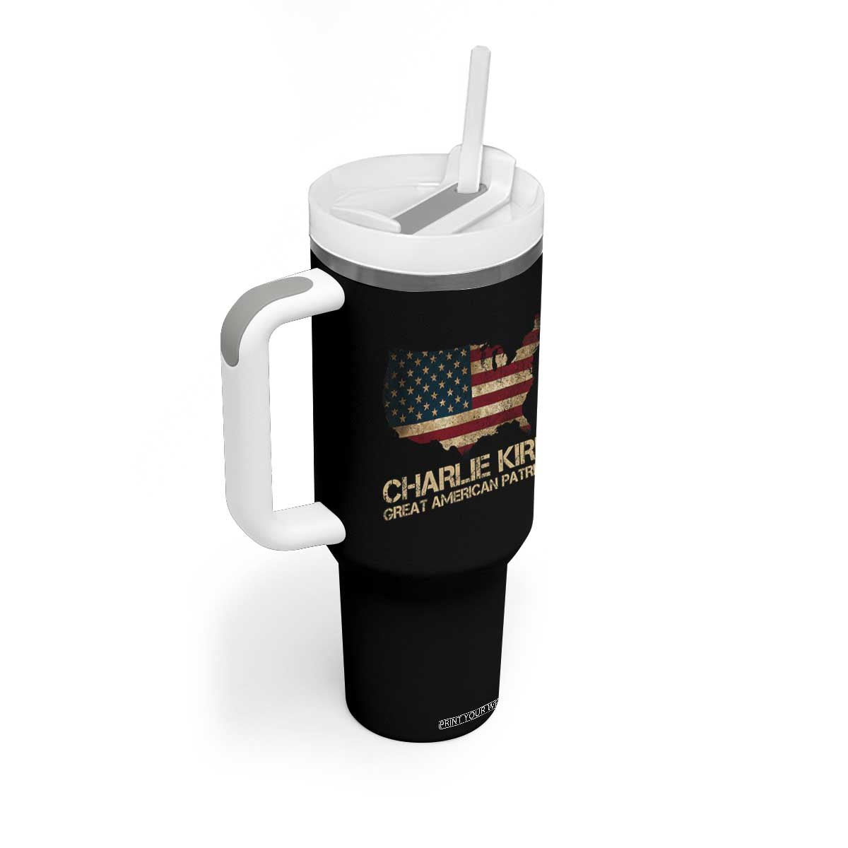 Charlie Kirk Tumbler With Handle Great American Patriot USA Flag TS10 Print Your Wear