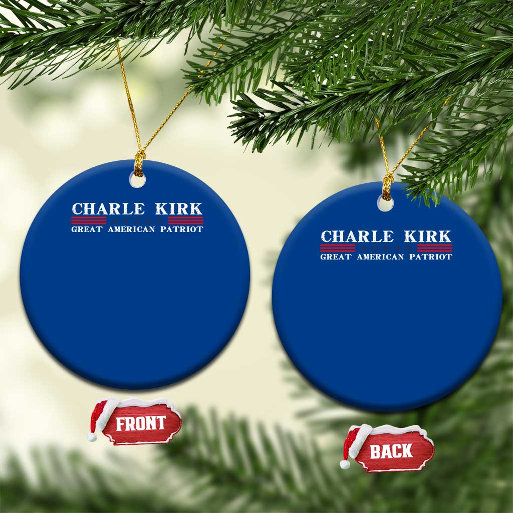 Charlie Kirk Ceramic Ornament Great American Patriot USA Freedom Conservative TS10 1pc Blue Print Your Wear