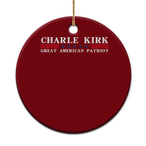 Charlie Kirk Ceramic Ornament Great American Patriot USA Freedom Conservative TS10 1pc Red Print Your Wear
