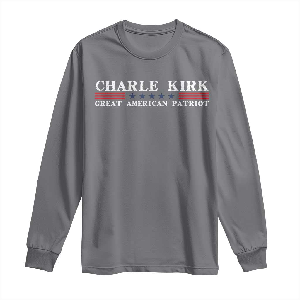 Charlie Kirk Long Sleeve Shirt Great American Patriot USA Freedom Conservative TS10 Charcoal Print Your Wear