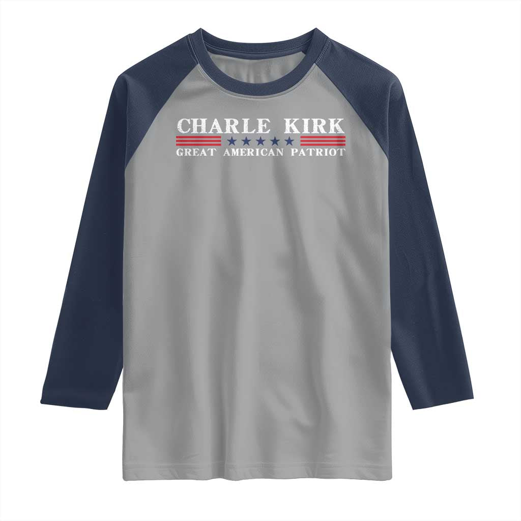 Charlie Kirk Raglan Shirt Great American Patriot USA Freedom Conservative TS10 Sport Gray Navy Print Your Wear