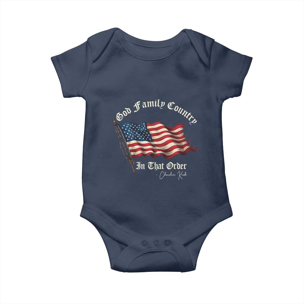 God Family Country In That Order Baby Onesie Charlie Kirk Patriotic Christian Vintage USA Flag TS10 Navy Print Your Wear