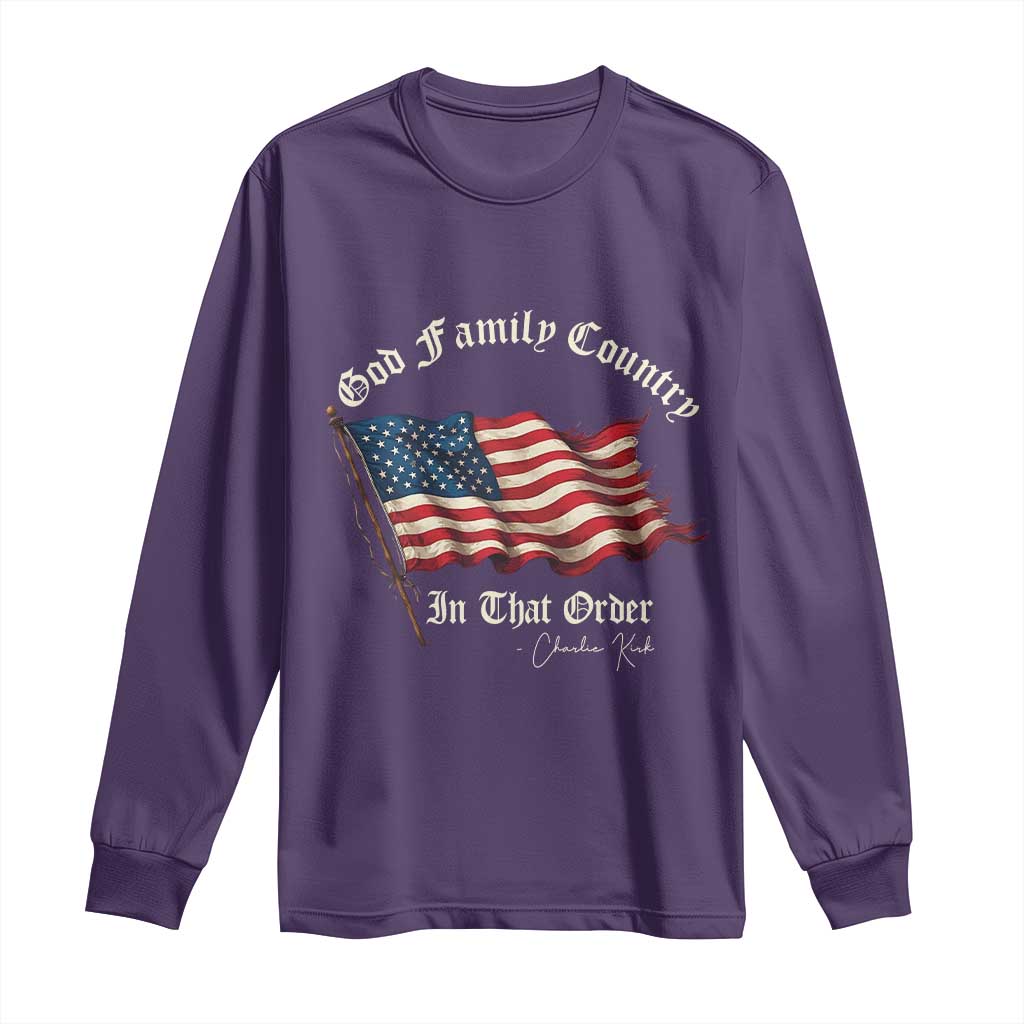 God Family Country In That Order Long Sleeve Shirt Charlie Kirk Patriotic Christian Vintage USA Flag TS10 Purple Print Your Wear