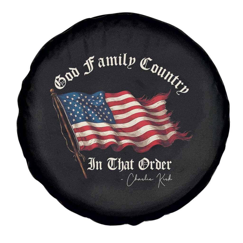 God Family Country In That Order Spare Tire Cover Charlie Kirk Patriotic Christian Vintage USA Flag TS10 Print Your Wear