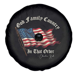 God Family Country In That Order Spare Tire Cover Charlie Kirk Patriotic Christian Vintage USA Flag TS10 Print Your Wear