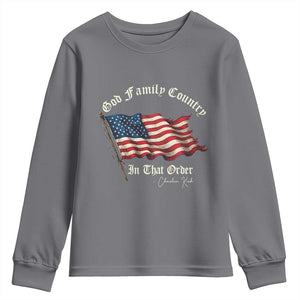 God Family Country In That Order Youth Sweatshirt Charlie Kirk Patriotic Christian Vintage USA Flag TS10 Charcoal Print Your Wear
