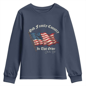 God Family Country In That Order Youth Sweatshirt Charlie Kirk Patriotic Christian Vintage USA Flag TS10 Navy Print Your Wear