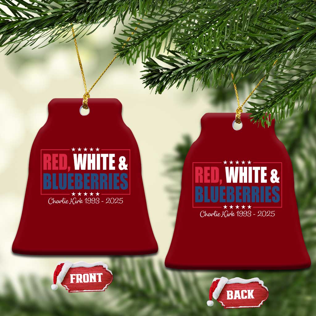 Red White Blueberries Ceramic Ornament Charlie Kirk Inspired Patriotic Memorial Freedom TS10 Print Your Wear