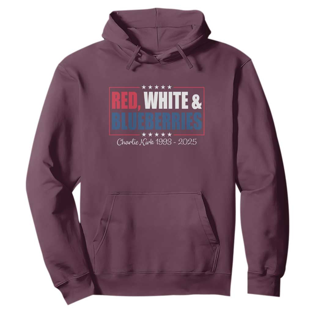 Red White Blueberries Hoodie Charlie Kirk Inspired Patriotic Memorial Freedom TS10 Maroon Print Your Wear
