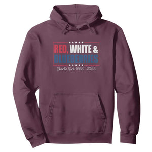 Red White Blueberries Hoodie Charlie Kirk Inspired Patriotic Memorial Freedom TS10 Maroon Print Your Wear