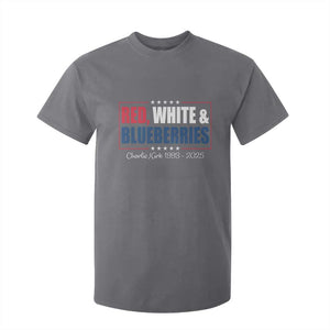 Red White Blueberries T Shirt For Kid Charlie Kirk Inspired Patriotic Memorial Freedom TS10 Charcoal Print Your Wear