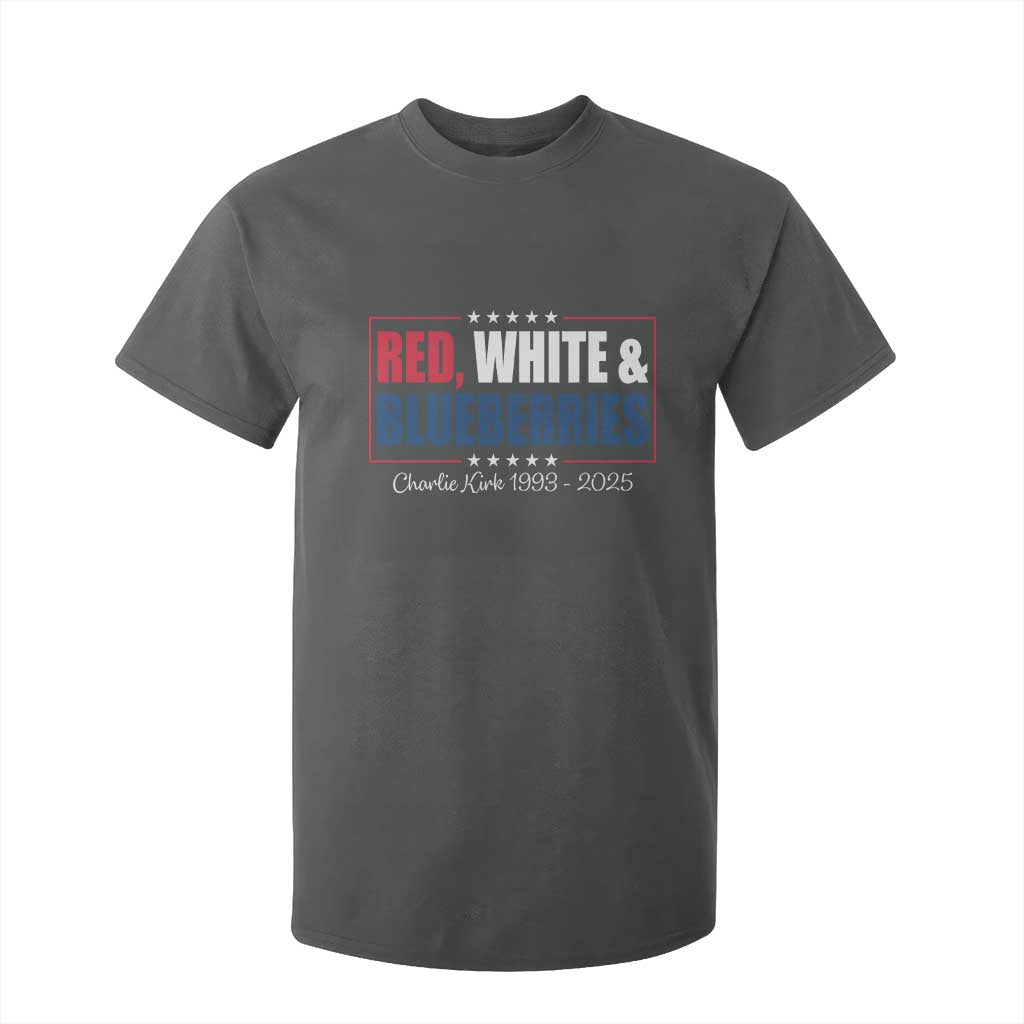 Red White Blueberries T Shirt For Kid Charlie Kirk Inspired Patriotic Memorial Freedom TS10 Dark Heather Print Your Wear