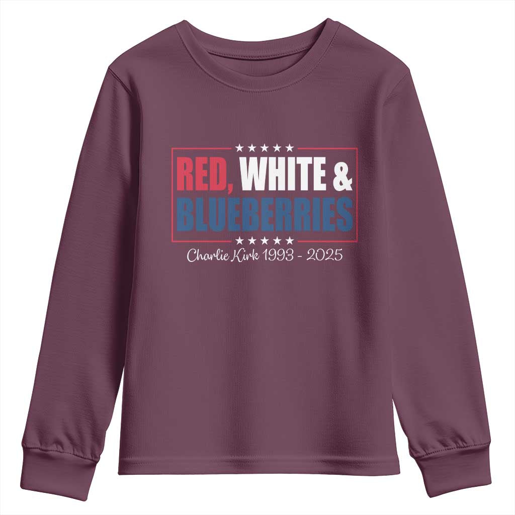 Red White Blueberries Youth Sweatshirt Charlie Kirk Inspired Patriotic Memorial Freedom TS10 Maroon Print Your Wear