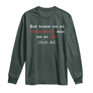 Charlie Kirk Long Sleeve Shirt True Patriot Tribute Freedom Conservative Supporter TS10 Dark Forest Green Print Your Wear