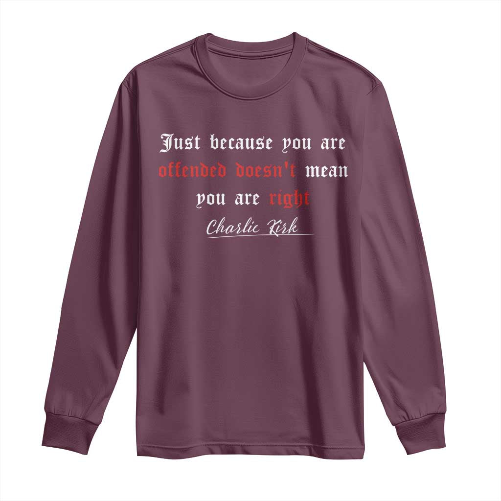 Charlie Kirk Long Sleeve Shirt True Patriot Tribute Freedom Conservative Supporter TS10 Maroon Print Your Wear