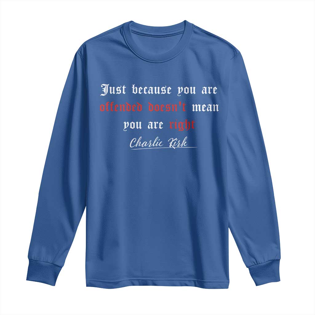 Charlie Kirk Long Sleeve Shirt True Patriot Tribute Freedom Conservative Supporter TS10 Royal Blue Print Your Wear