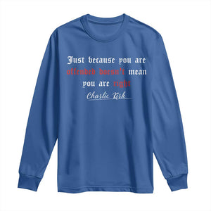 Charlie Kirk Long Sleeve Shirt True Patriot Tribute Freedom Conservative Supporter TS10 Royal Blue Print Your Wear
