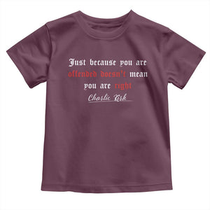 Charlie Kirk Toddler T Shirt True Patriot Tribute Freedom Conservative Supporter TS10 Maroon Print Your Wear
