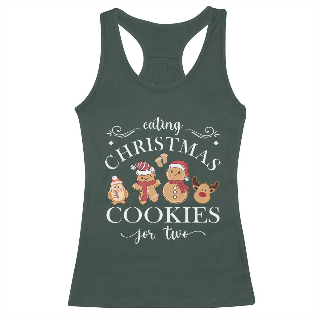 Christmas Pregnancy Announcement Racerback Tank Top Eating Xmas Cookies For Two Maternity Gift TS10 Dark Forest Green Print Your Wear