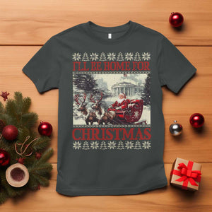 Funny Trump Christmas T Shirt I'll Be Home For Christmas Ugly Xmas Santa Trump Riding Sleigh TS10 Dark Heather Print Your Wear