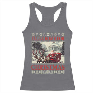 Funny Trump Christmas Racerback Tank Top I'll Be Home For Christmas Ugly Xmas Santa Trump Riding Sleigh TS10 Charcoal Print Your Wear