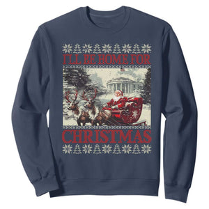 Funny Trump Christmas Sweatshirt I'll Be Home For Christmas Ugly Xmas Santa Trump Riding Sleigh TS10 Navy Print Your Wear