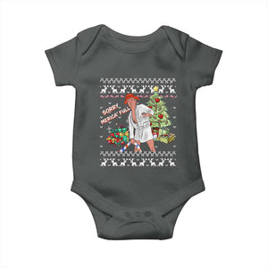 Funny Christmas Trump Baby Onesie Sorry Merica Is Full Ugly Xmas TS10 Dark Heather Print Your Wear