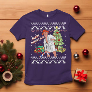 Funny Christmas Trump T Shirt Sorry Merica Is Full Ugly Xmas TS10 Purple Print Your Wear