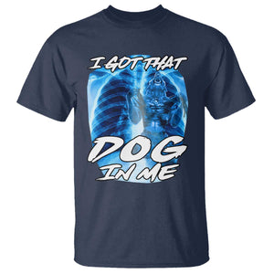 I Got That Dog In Me Wolf Alpha T Shirt Xray Werewolf TS10 Navy Print Your Wear