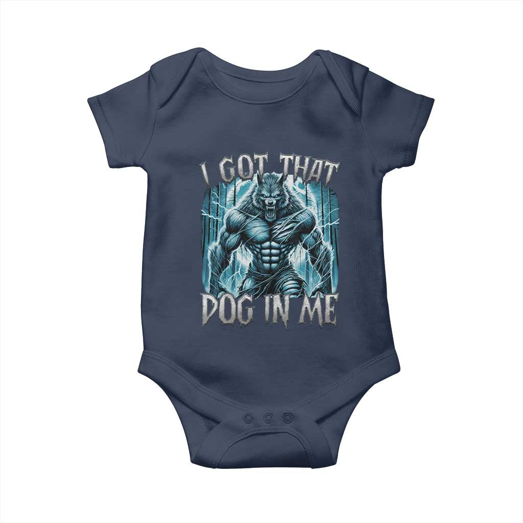 I Got That Dog In Me Wolf Alpha Baby Onesie TS10 Navy Print Your Wear