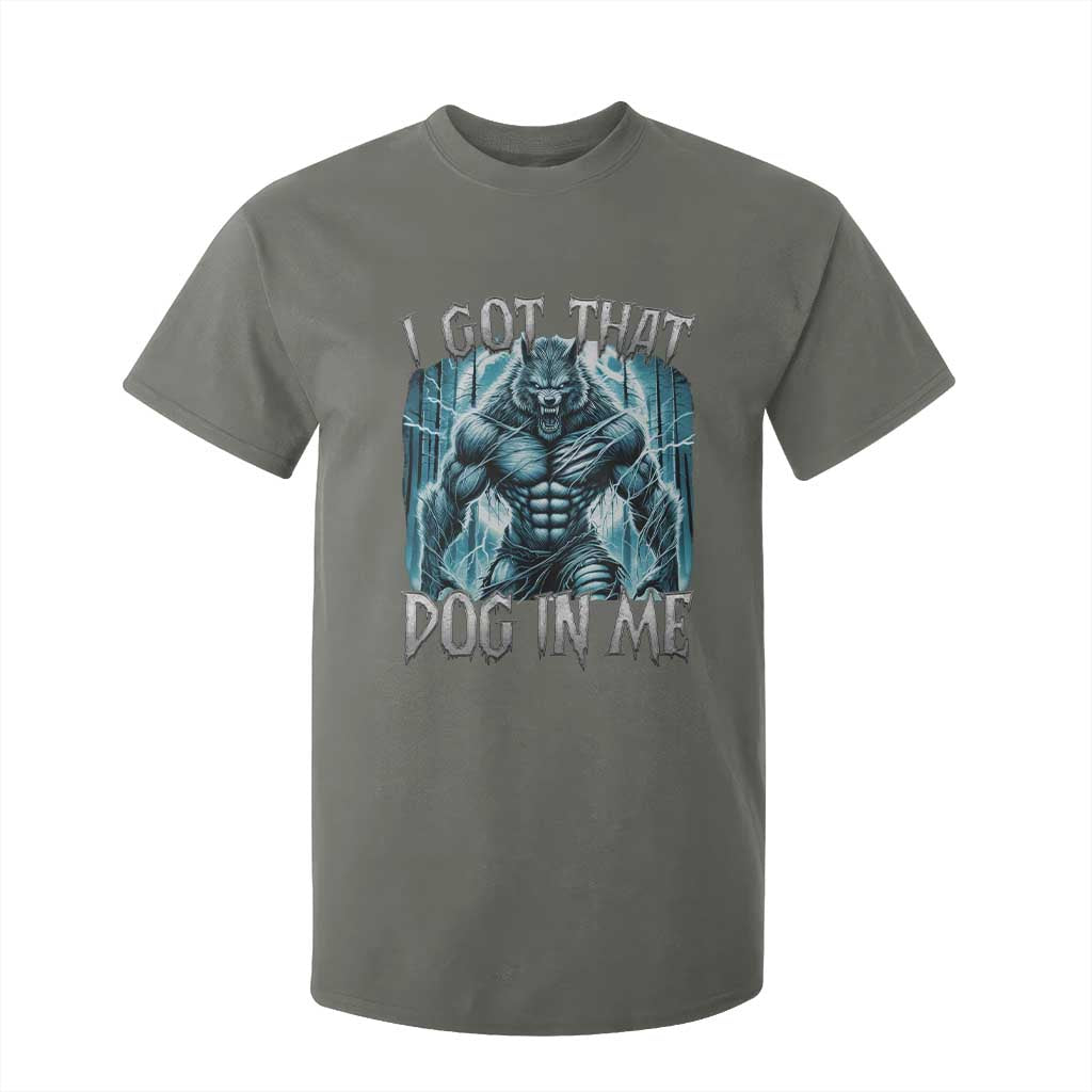 I Got That Dog In Me Wolf Alpha T Shirt For Kid TS10 Military Green Print Your Wear