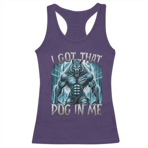 I Got That Dog In Me Wolf Alpha Racerback Tank Top TS10 Purple Print Your Wear