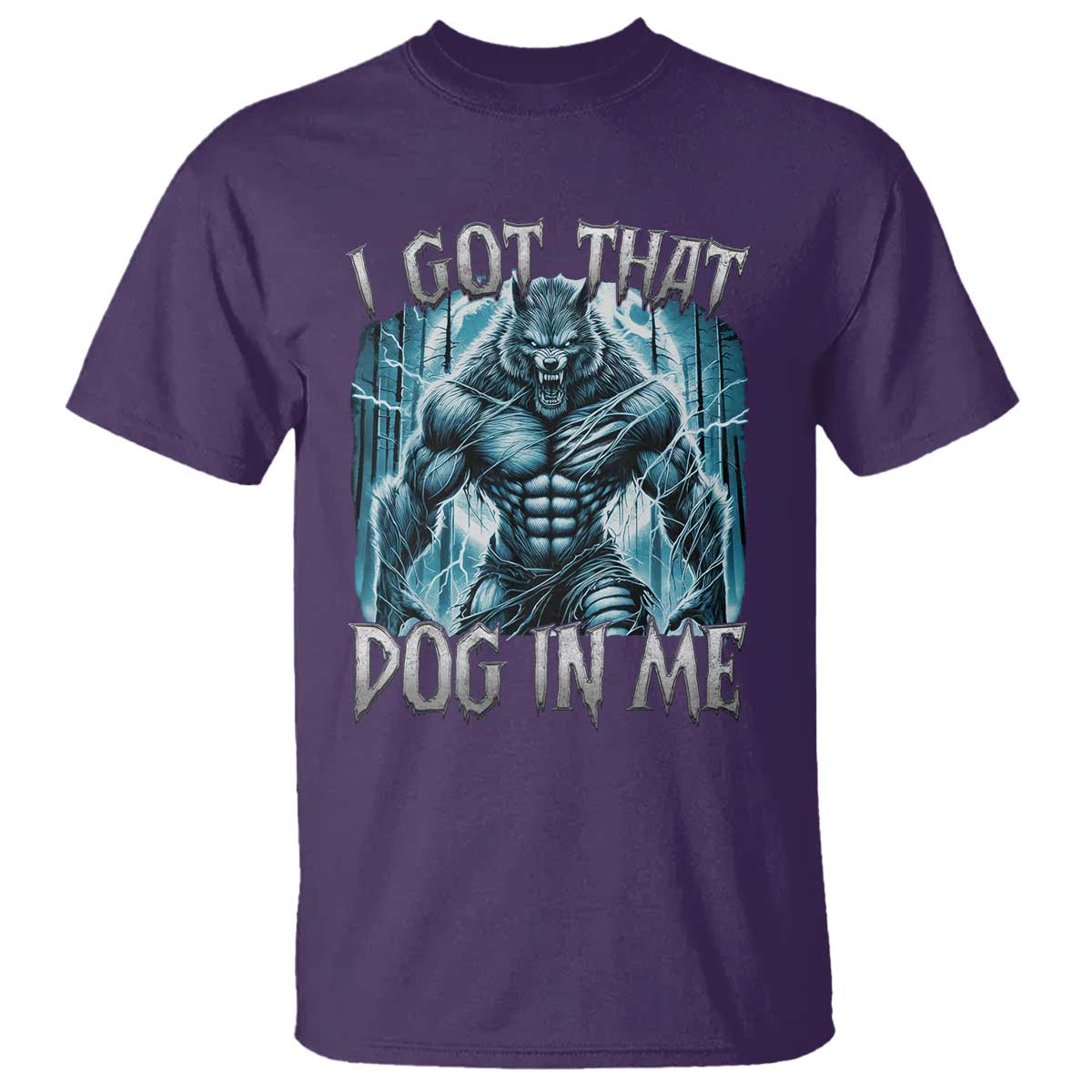 I Got That Dog In Me Wolf Alpha T Shirt TS10 Purple Print Your Wear