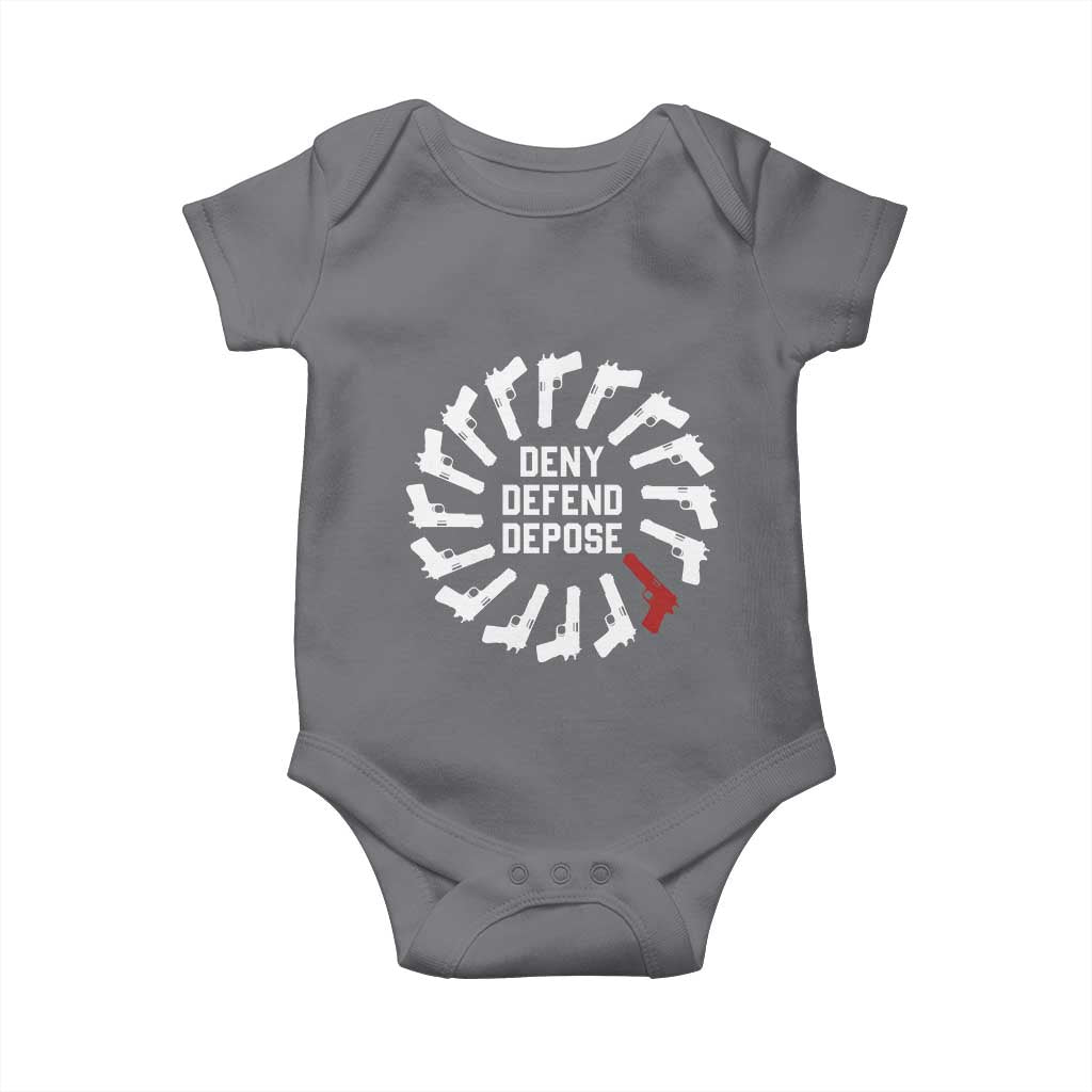 Deny Defend Depose Baby Onesie Meme Capitalism Revolution Morale Gun Lover TS10 Charcoal Print Your Wear