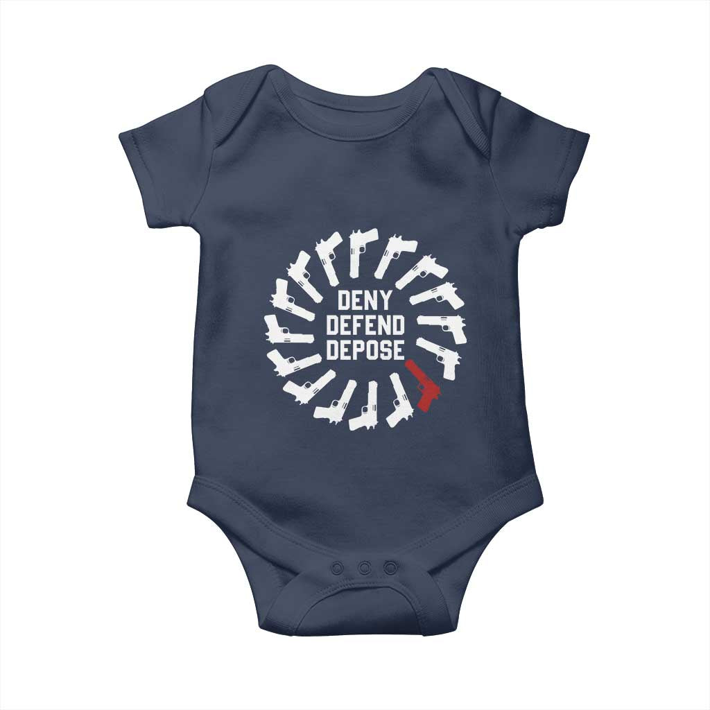 Deny Defend Depose Baby Onesie Meme Capitalism Revolution Morale Gun Lover TS10 Navy Print Your Wear