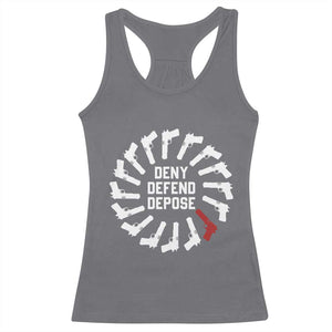 Deny Defend Depose Racerback Tank Top Meme Capitalism Revolution Morale Gun Lover TS10 Charcoal Print Your Wear