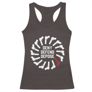 Deny Defend Depose Racerback Tank Top Meme Capitalism Revolution Morale Gun Lover TS10 Dark Chocolate Print Your Wear