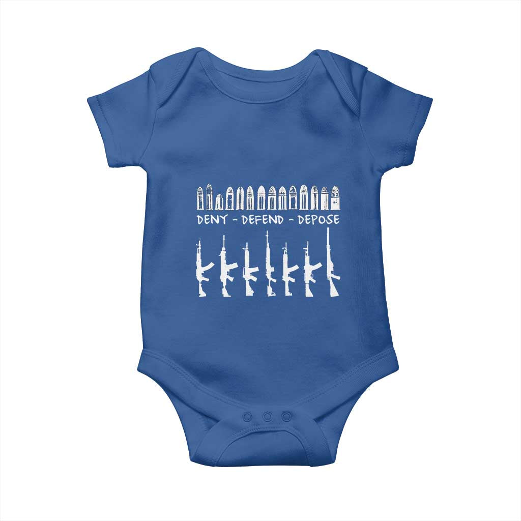 Deny Defend Depose Baby Onesie Capitalism Revolution Morale Gun Lover TS10 Royal Blue Print Your Wear