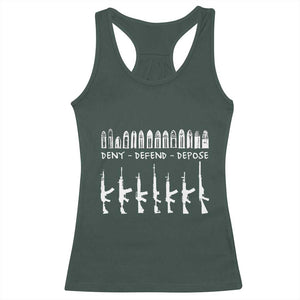 Deny Defend Depose Racerback Tank Top Capitalism Revolution Morale Gun Lover TS10 Dark Forest Green Print Your Wear