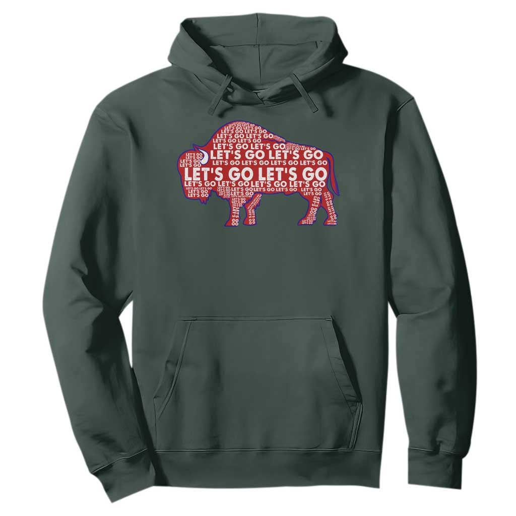 Let's Go Buffalo Hoodie WNY Pride Fan Apparel TS10 Dark Forest Green Print Your Wear