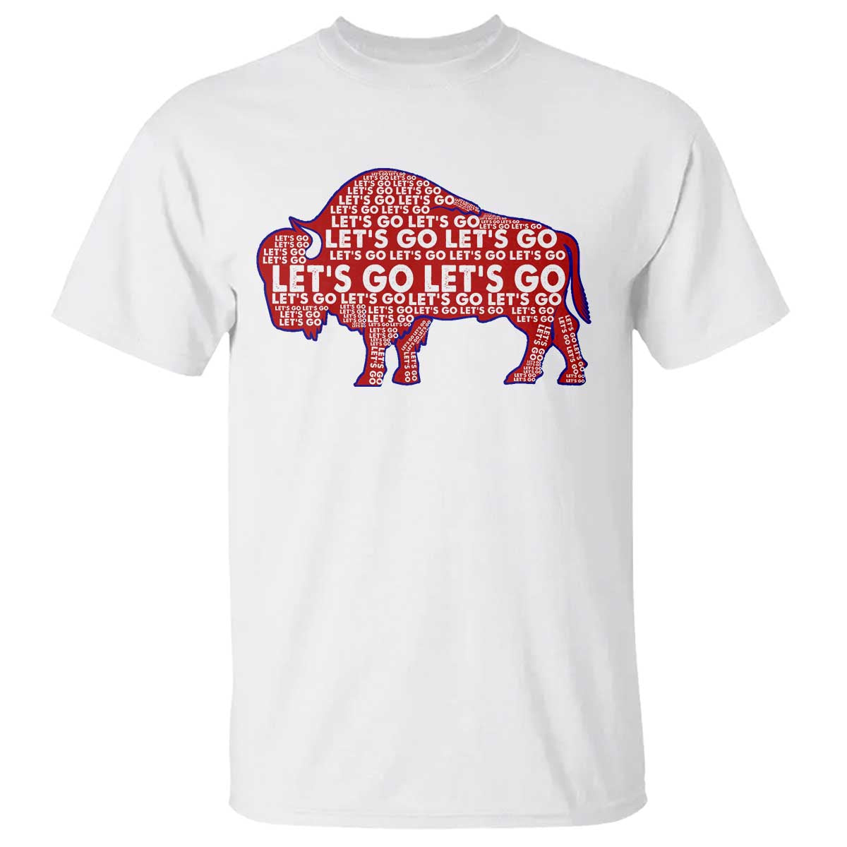 Let's Go Buffalo T Shirt WNY Pride Fan Apparel TS10 White Print Your Wear