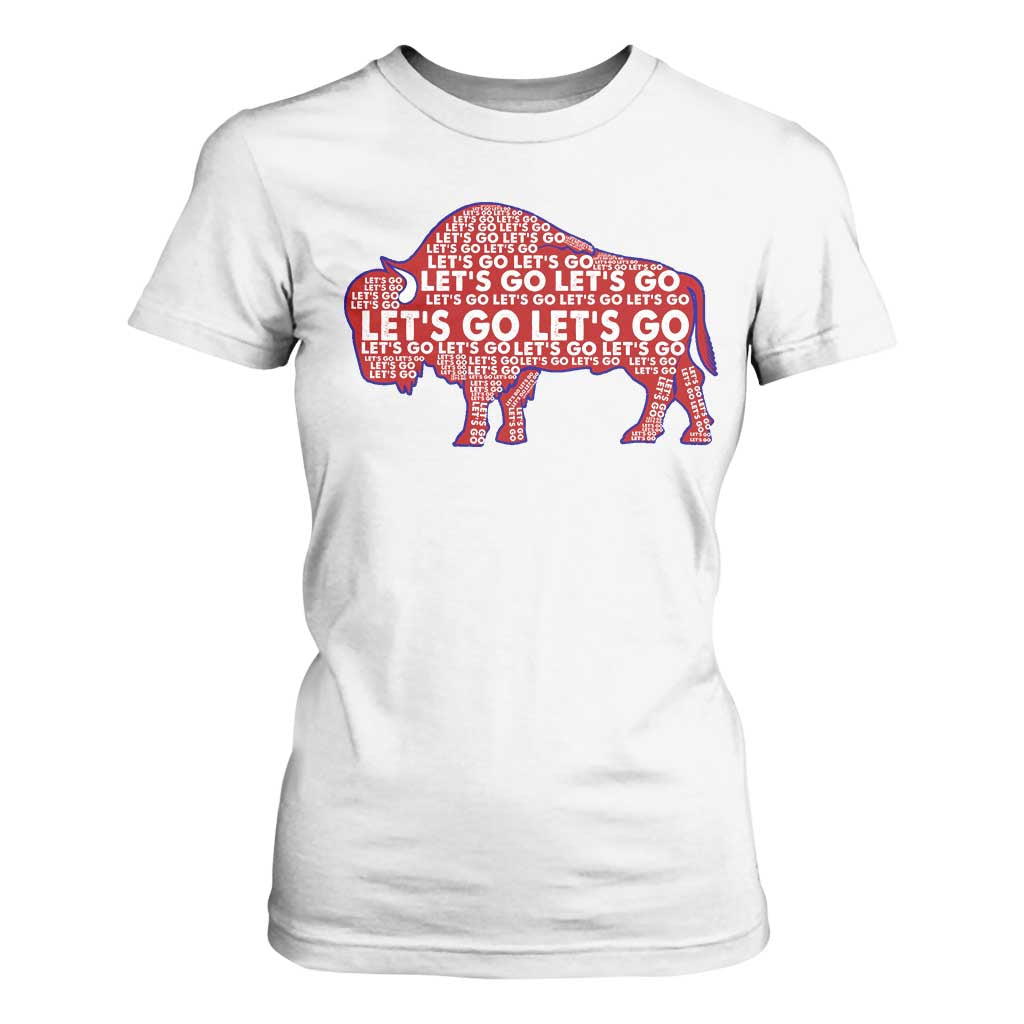 Let's Go Buffalo T Shirt For Women WNY Pride Fan Apparel TS10 White Print Your Wear