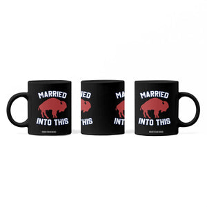 Married Into This Buffalo Coffee Mug Vintage Sport Mafia Wife Wedding Gifts TS10 Print Your Wear