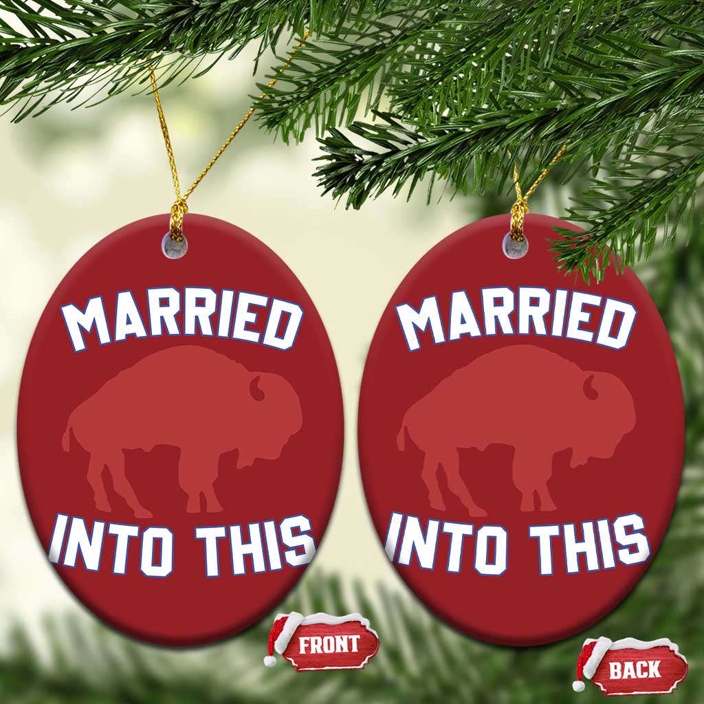 Married Into This BFB Christmas Ceramic Ornament Vintage Sport Mafia Wife Wedding Gifts TS10 Oval Red Print Your Wear