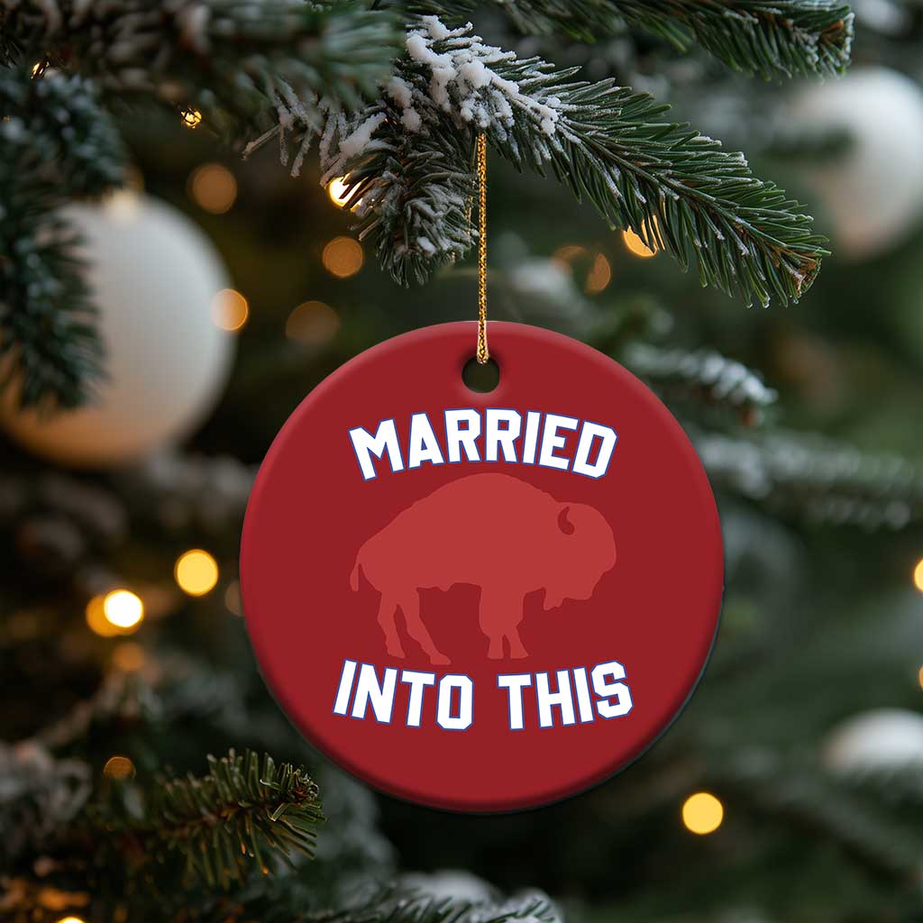 Married Into This Buffalo Christmas Ornament Vintage Sport Mafia Wife Wedding Gifts TS10 Print Your Wear