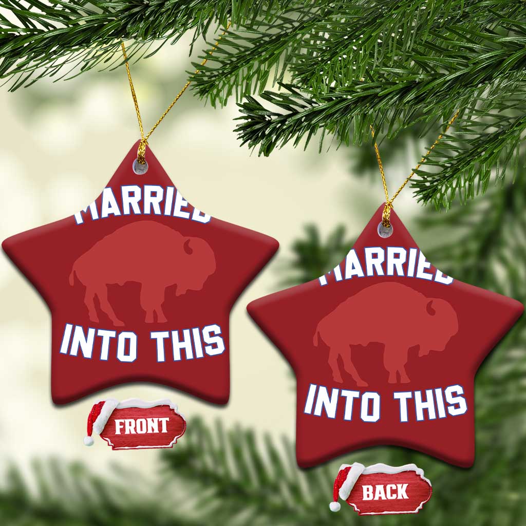 Married Into This BFB Christmas Ceramic Ornament Vintage Sport Mafia Wife Wedding Gifts TS10 Star Red Print Your Wear