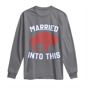 Married Into This BFB Long Sleeve Shirt Vintage Sport Mafia Wife Wedding Gifts TS10 Charcoal Print Your Wear