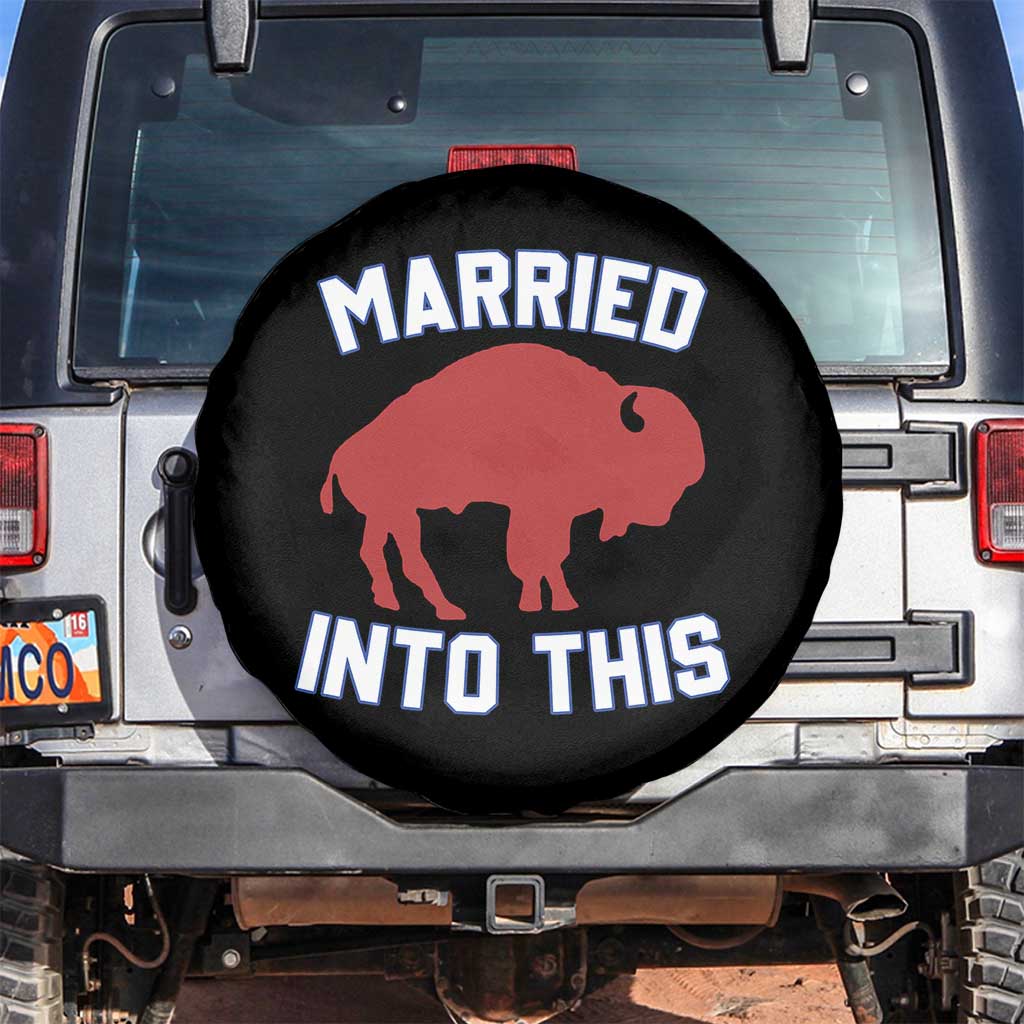 Married Into This Buffalo Spare Tire Cover Vintage Sport Mafia Wife Wedding Gifts TS10 No hole Black Print Your Wear