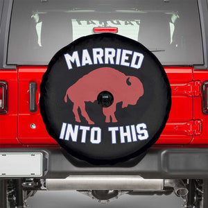 Married Into This Buffalo Spare Tire Cover Vintage Sport Mafia Wife Wedding Gifts TS10 Black Print Your Wear