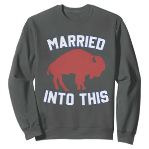 Married Into This Buffalo Sweatshirt Vintage Sport Mafia Wife Wedding Gifts TS10 Dark Heather Print Your Wear